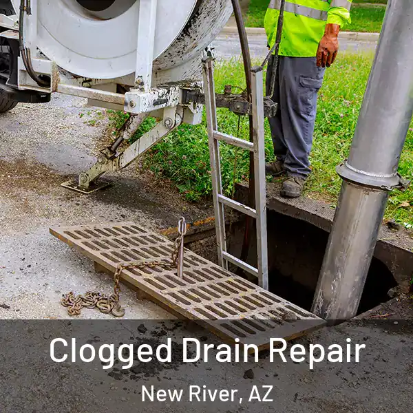  Clogged Drain Repair New River, AZ