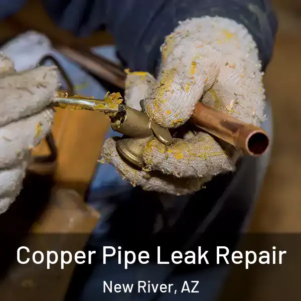  Copper Pipe Leak Repair New River, AZ