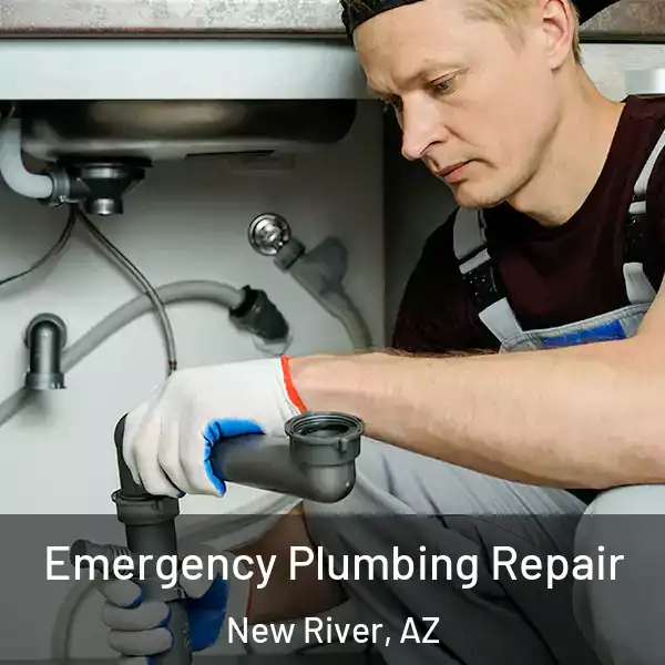  Emergency Plumbing Repair New River, AZ