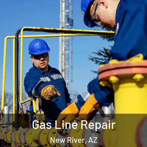  Gas Line Repair New River, AZ