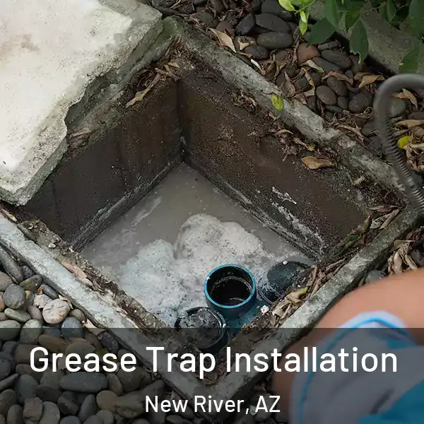  Grease Trap Installation New River, AZ