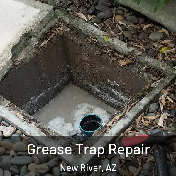  Grease Trap Repair New River, AZ