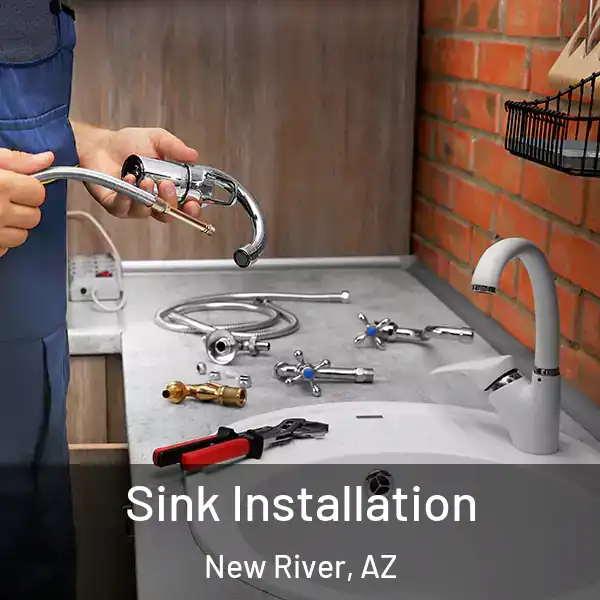  Sink Installation New River, AZ