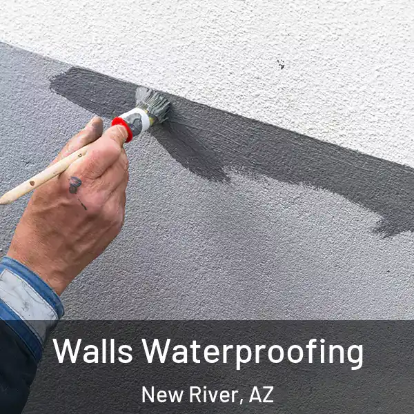  Walls Waterproofing New River, AZ