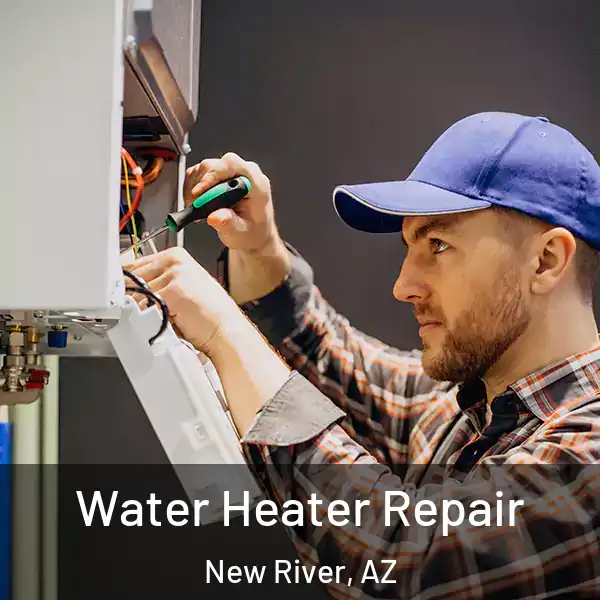  Water Heater Repair New River, AZ