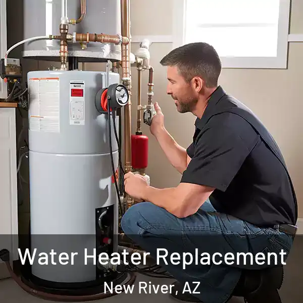  Water Heater Replacement New River, AZ